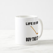 Mug Hockey Life is Short Acheter le bâton (Devant droit)