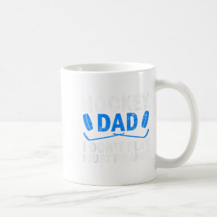 Mug Hockey Papa Je ne joue pas I Just Finance Ice Hock
