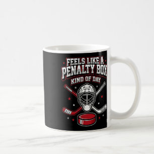 Mug Hockey sur glace drôle se sent comme une sorte de