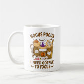 Mug Hocus Pocus I need Coffee To Focus Halloween (Gauche)