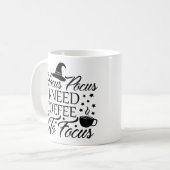 Mug Hocus Pocus J'Ai Besoin De Café Pour Concentrer La (Devant gauche)