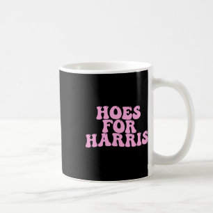 Mug Hoes Pour Harris Drôle Kamala Électeur 2024 Wheime