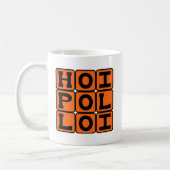 Mug Hoi Polloi, Le Peuple Commun Expression Latine (Gauche)