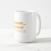 Mug Holiday the season to sparkle (Devant droit)