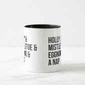Mug Holly et Mistletoe et Eggnog et A Nap (Centre)