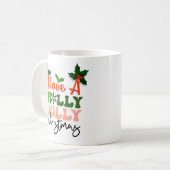 Mug Holly Jolly Festive de Noël Design de vacances (Devant gauche)
