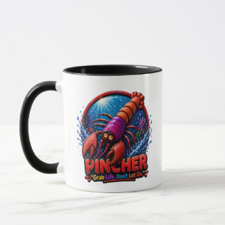 Mug Homard Pincher – Saisis la vie. Ne la laisse pas é