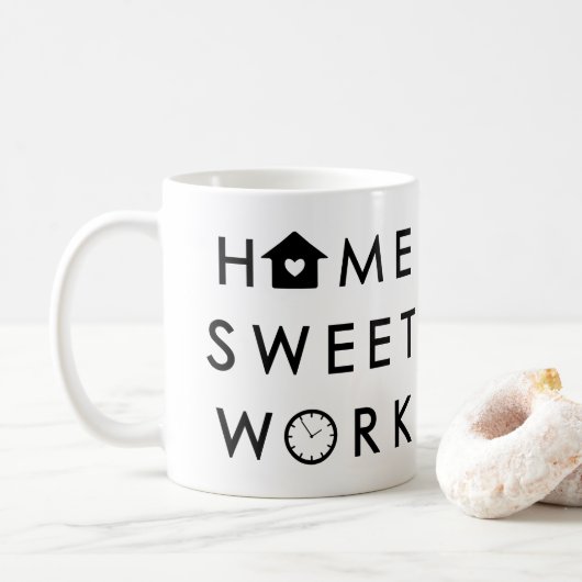 Mug Home Sweet Work Drôle Devis moderne (Avec donut)