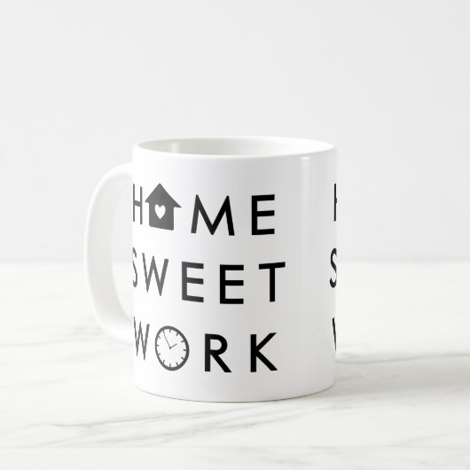 Mug Home Sweet Work Drôle Devis moderne (Devant gauche)