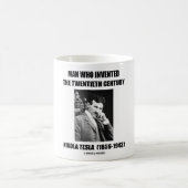 Mug Homme de Nikola Tesla qui a inventé le 20ème (Centre)