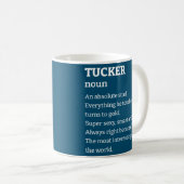 Mug Hommes ou garçons Drôle Tucker Sarcastique (Devant droit)