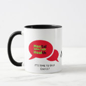 Mug HOMMES SUR MESURE QUI PARLENT DE SANTÉ Mentale MON (Gauche)