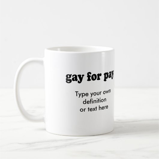 MUG HOMOSEXUEL POUR LE SALAIRE (Gauche)
