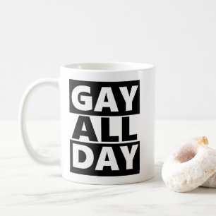 Mug Homosexuel toute la journée
