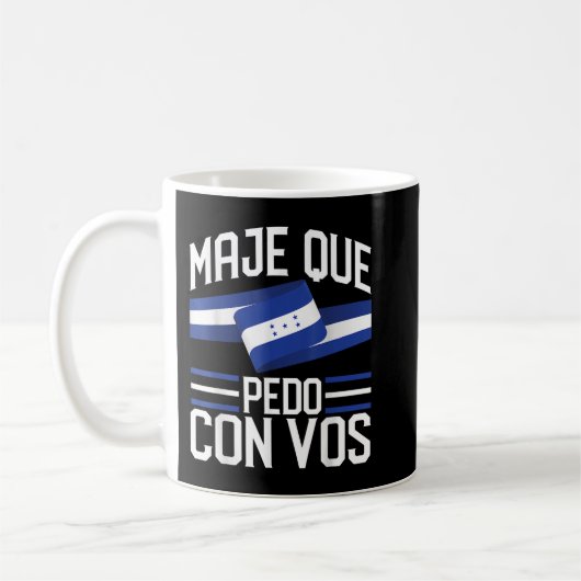 Mug Honduras Drapeau Catracho Pride Maje Que Pedo Con  (Gauche)