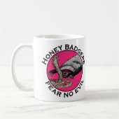 Mug Honey Badger drôle de citation de badass (Gauche)