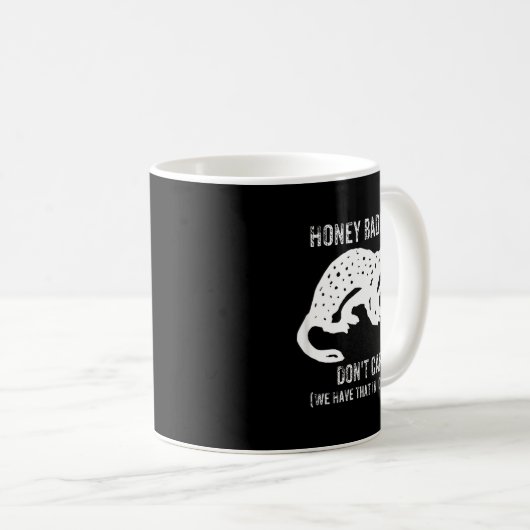 Mug Honey Badgers Don't Care S  (Devant droit)