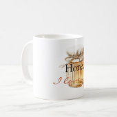 Mug Honey, I Love You (Devant gauche)