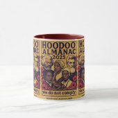 Mug Hoodoo Almanac 2025 nous ne nous conformons pas (Centre)