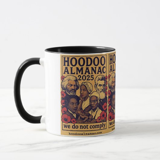 Mug Hoodoo Almanac 2025 nous ne nous conformons pas mu (Gauche)