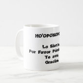 MUG HO'OPONOPONO TAZA (Devant gauche)