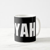 MUG HOOYAH ! (Devant droit)