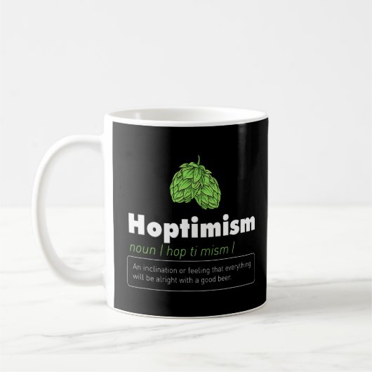Mug Hoptimism Beer Drinker Définition Artisanat Bière  (Gauche)