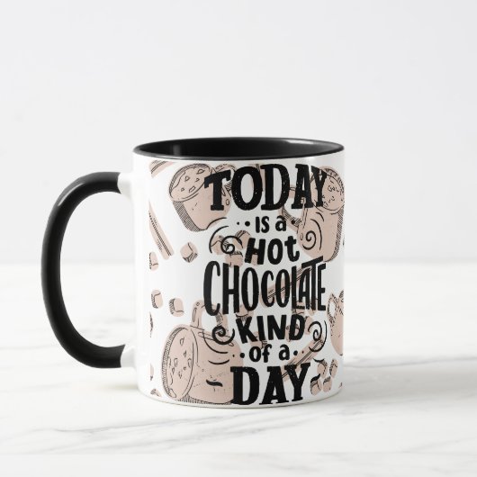 Mug Hot Chocolate Kind of Day (Gauche)