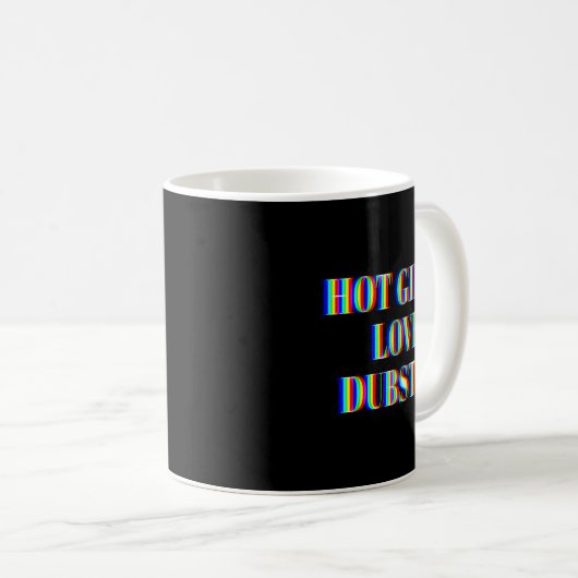 Mug Hot Girls Love Dubstep Edm Dance Rave Music Festiv (Devant droit)