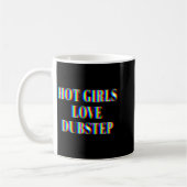 Mug Hot Girls Love Dubstep Edm Dance Rave Music Festiv (Gauche)