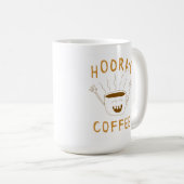 Mug Hourra café ! (Devant droit)