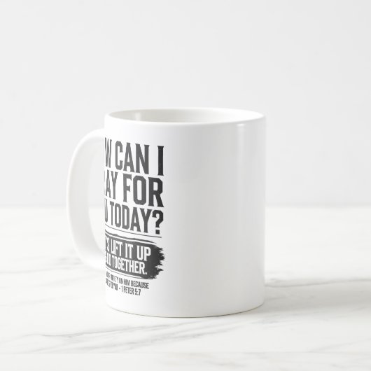 Mug How Can I Pray For You Today Christian Bible Need (Devant gauche)