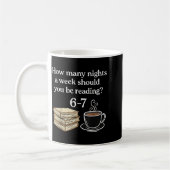Mug How Many Nights 6 7 Meme Funny Reading Book Lovers (Gauche)