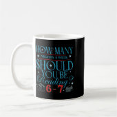 Mug How Many Nights A Week Should You Be Reading 6–7 T (Gauche)
