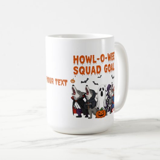 Mug Howl-o-ween Squad Goals – Funny Halloween (Devant droit)