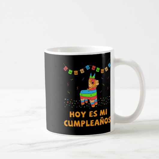 Mug Hoy Es Mi Cumpleanos Pinata Anniversaire Cinco De (Droite)