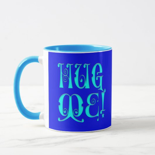 Mug hug me! (Gauche)