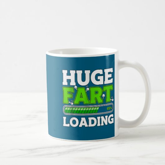 Mug Huge Fart 95% Loading  (Droite)