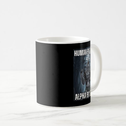 Mug Humain Par Chance Alpha Par Choix Cool Funny Alpha (Devant droit)
