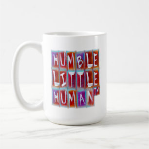 Mug Humain Simple et Humble (MD)