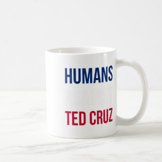 Mug Humains contre Ted Cruz - Drapeau du Texas
