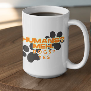 Mug Humains personnalisables ? Bof, chiens ? Oui