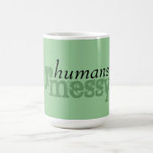 Mug humains r malpropres (Centre)