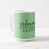 Mug humains r malpropres (Devant gauche)