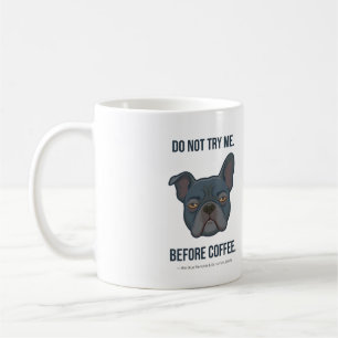 Mug Humeur de Frenchie Bleu Avant le Café