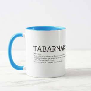 Mug Humeur Français de Québec Tabarnak Juron Joual