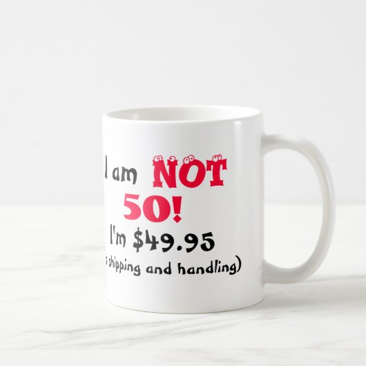 Mug humoristique 50e anniversaire (Droite)