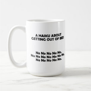 Mug Humoristique Haïku Pour Sortir Du Lit