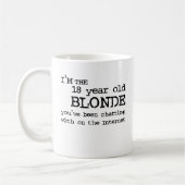 Mug Humour Blonde Drôle Internet (Gauche)