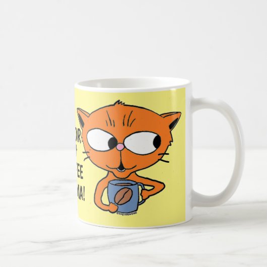 Mug HUMOUR CAFÉ DIT Cat-caricature mou (Droite)
